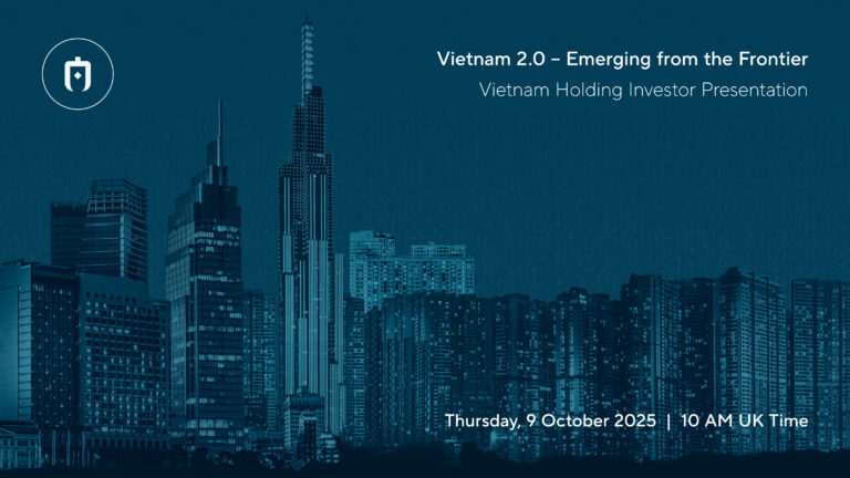 Vietnam 2.0 – Emerging from the Frontier