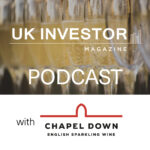 UKIM Podcast with Chapel Down